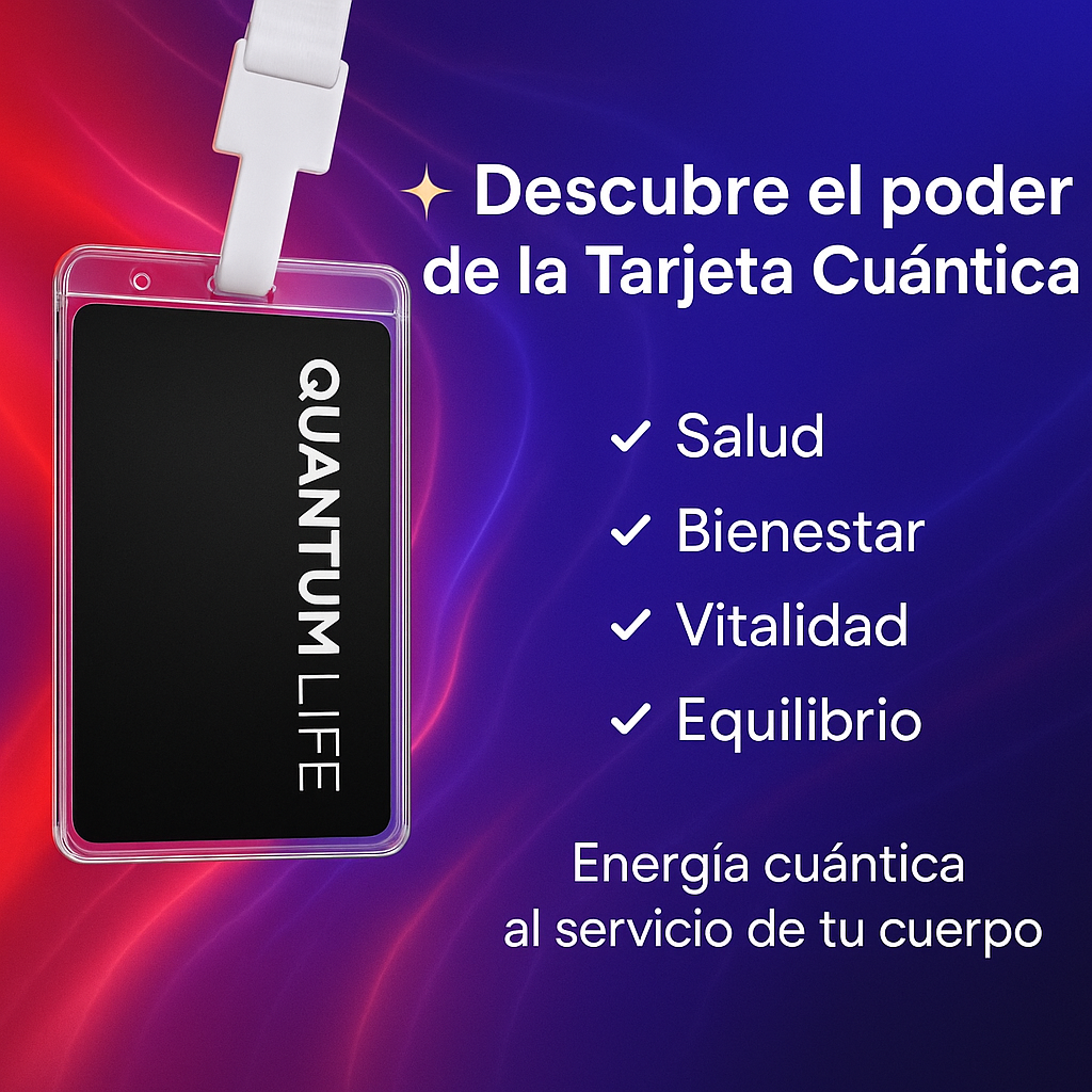 Tarjeta Quantum Life