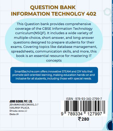 Question Bank Information Technology 402 (Class X)