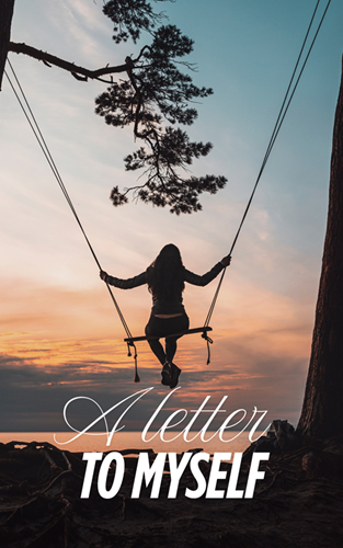 A Letter to Myself