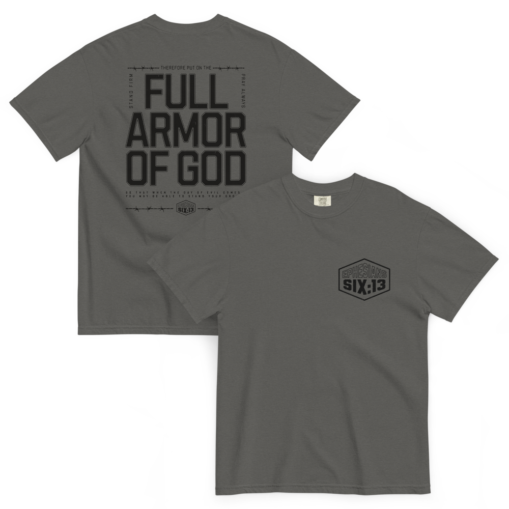 Full Armor of God- Tricou unisex