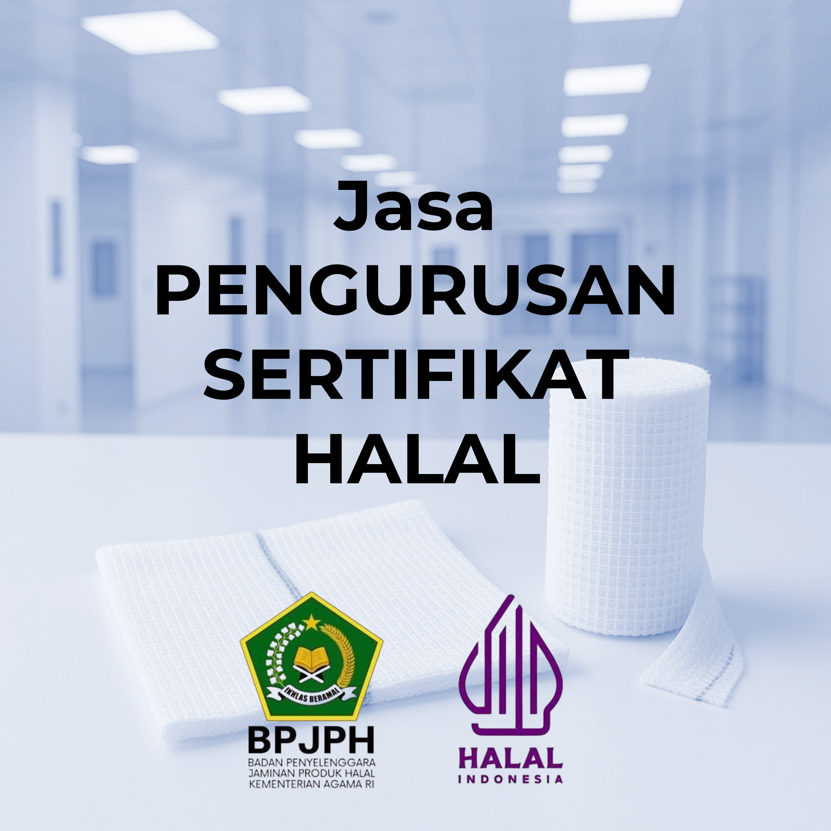 Jasa Pengurusan Sertifikat Halal per Produk