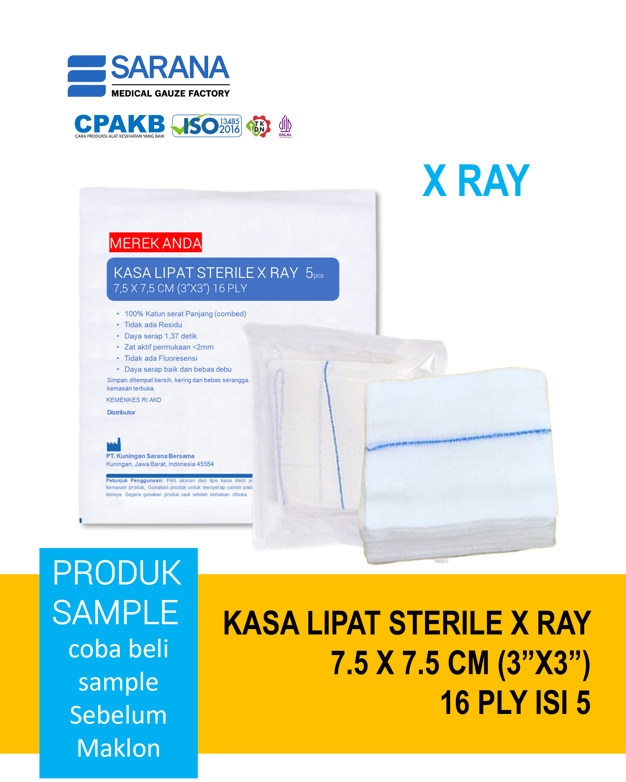 Kasa Lipat Sterile 7.5 x 7.5 cm (3"x3")  X RAY 16 Ply Isi 5