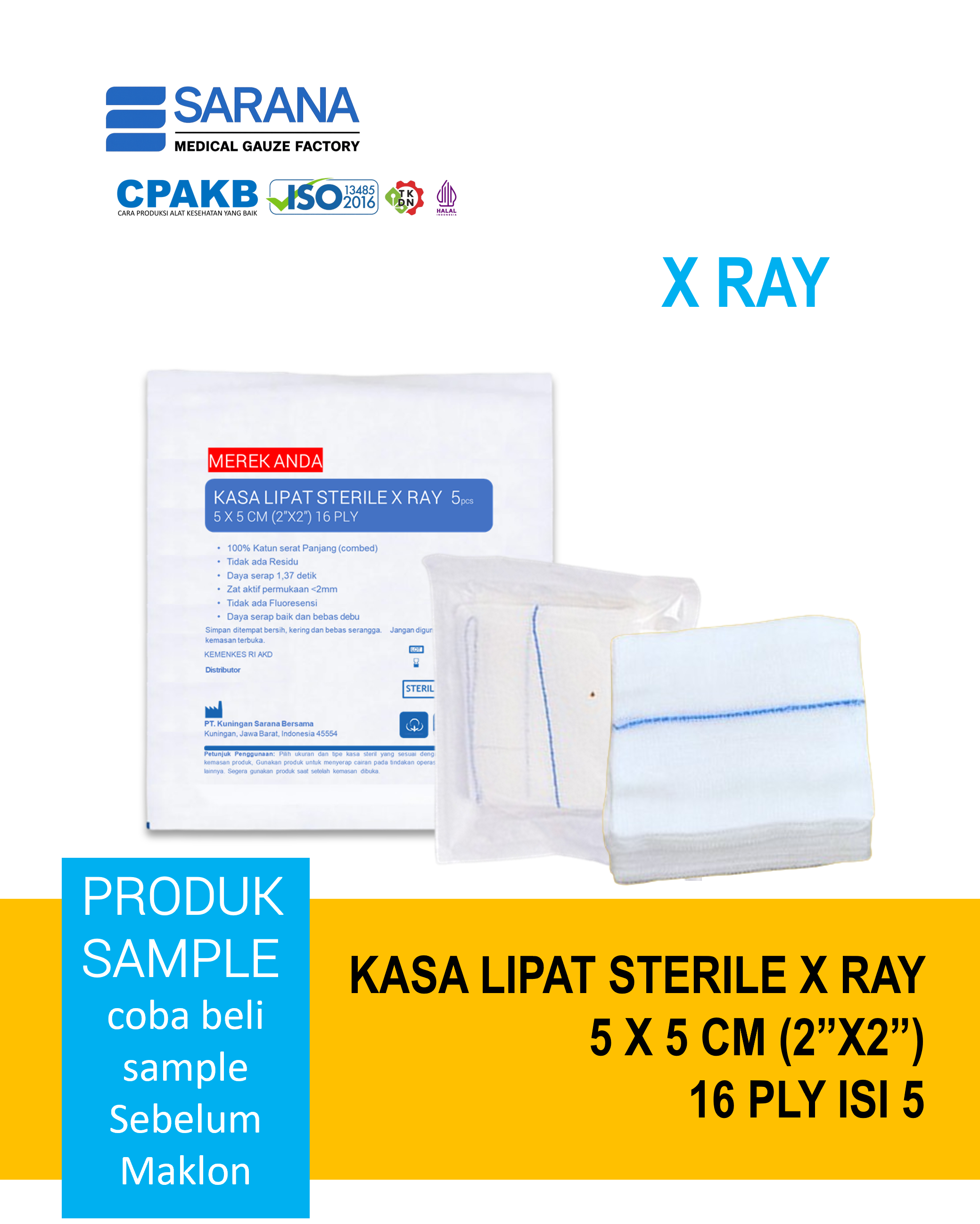 Kasa Lipat  Sterile 5 x 5 cm (2"x2")  X RAY  16 Ply Isi 5