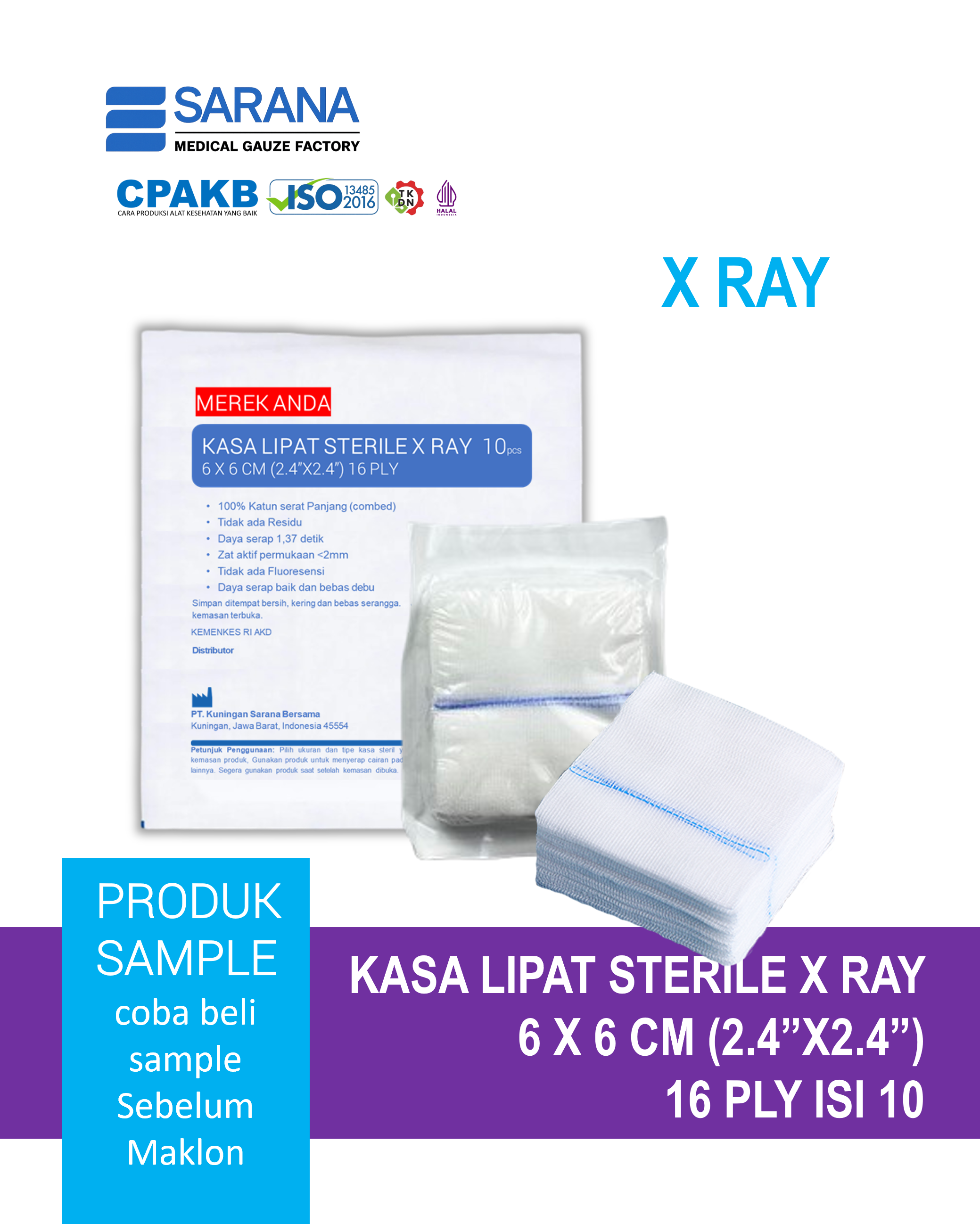 Kasa Lipat  Sterile 6 x 6 cm (2.4"x2.4")  X RAY  16 Ply Isi 10