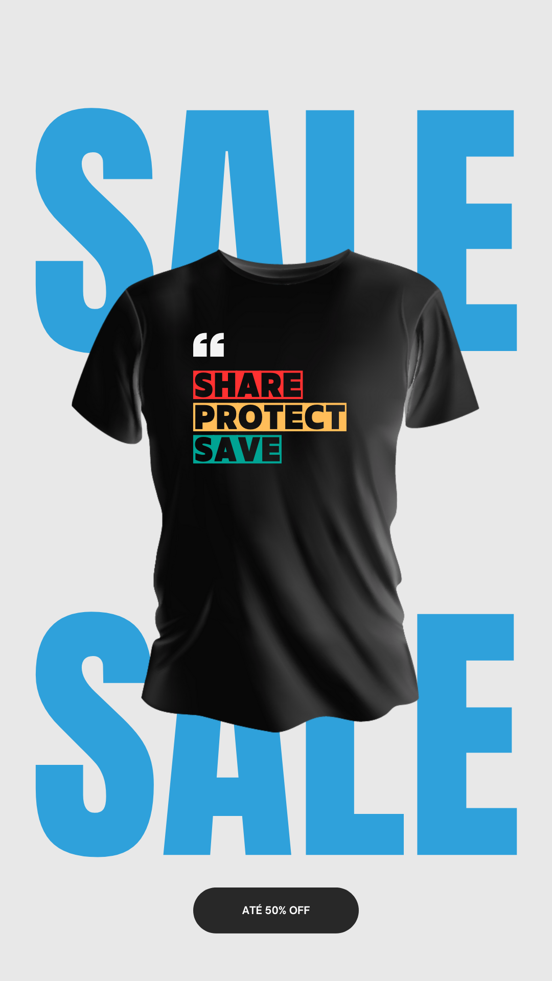 Camiseta 'Share Protect Save'
