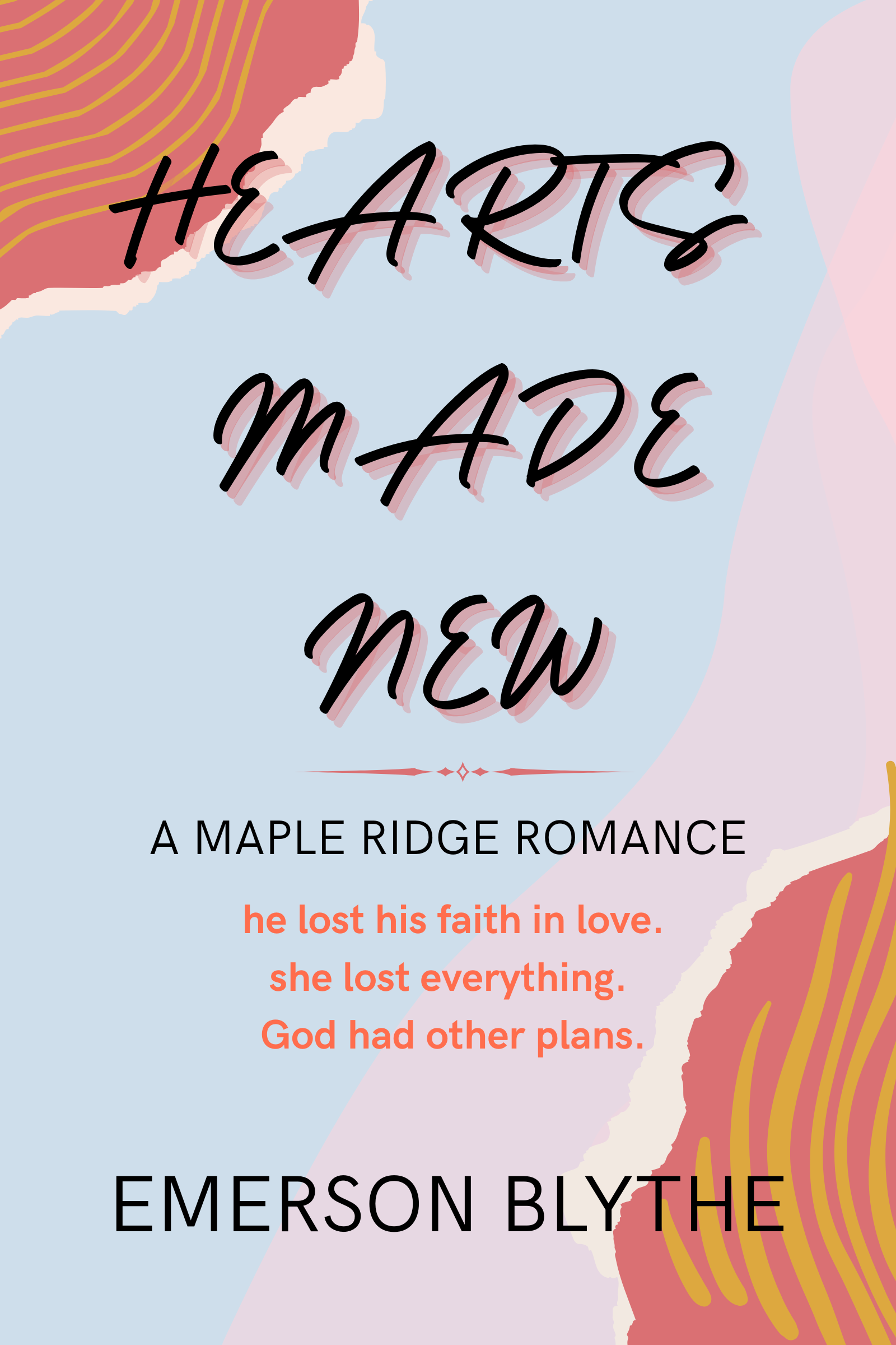 Hearts Made New