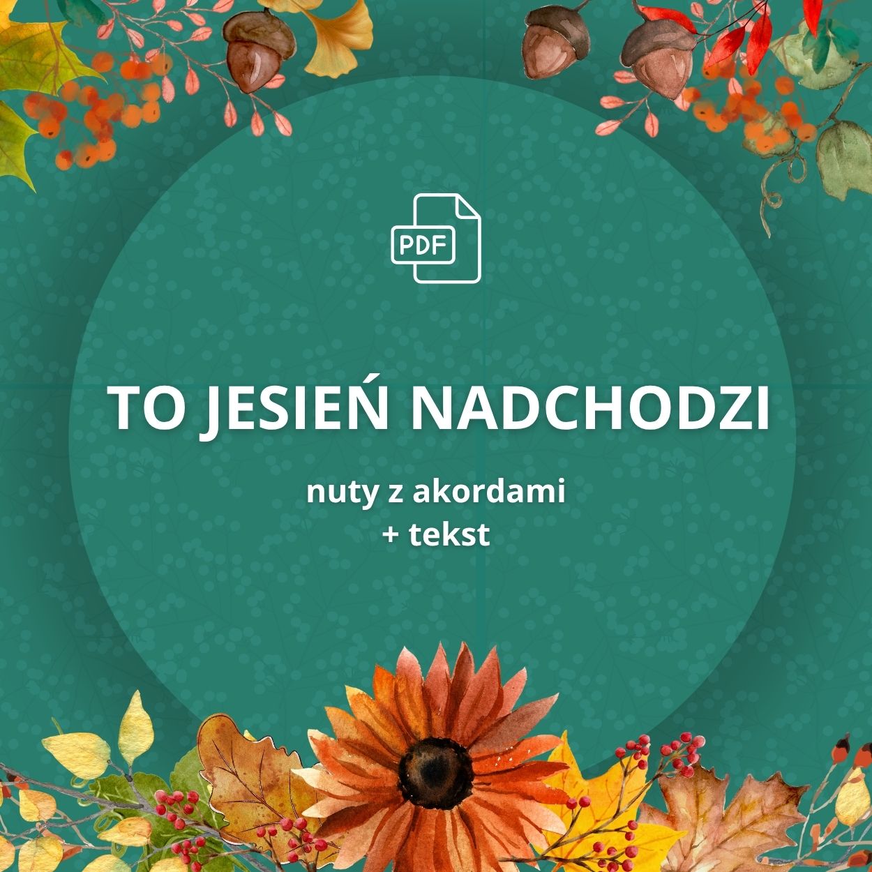 TO JESIEŃ NADCHODZI