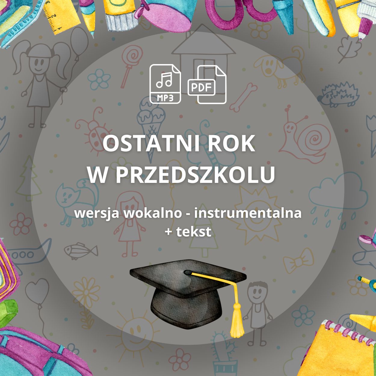 OSTATNI ROK W PRZEDSZKOLU