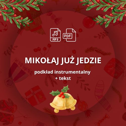 MIKOŁAJ JUŻ JEDZIE