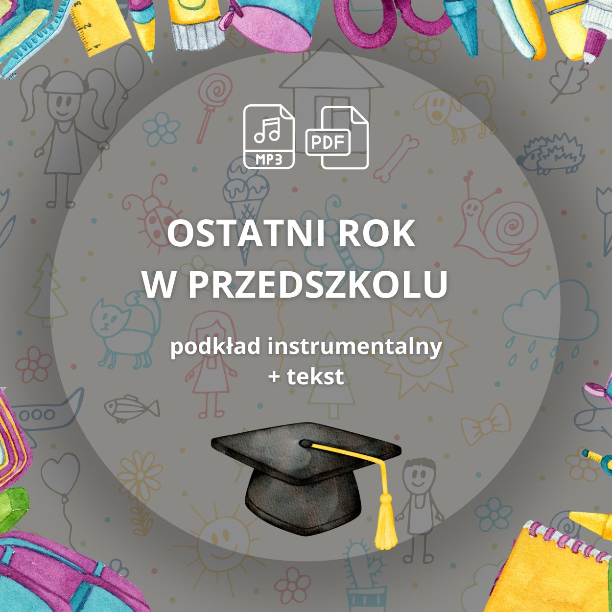 OSTATNI ROK W PRZEDSZKOLU