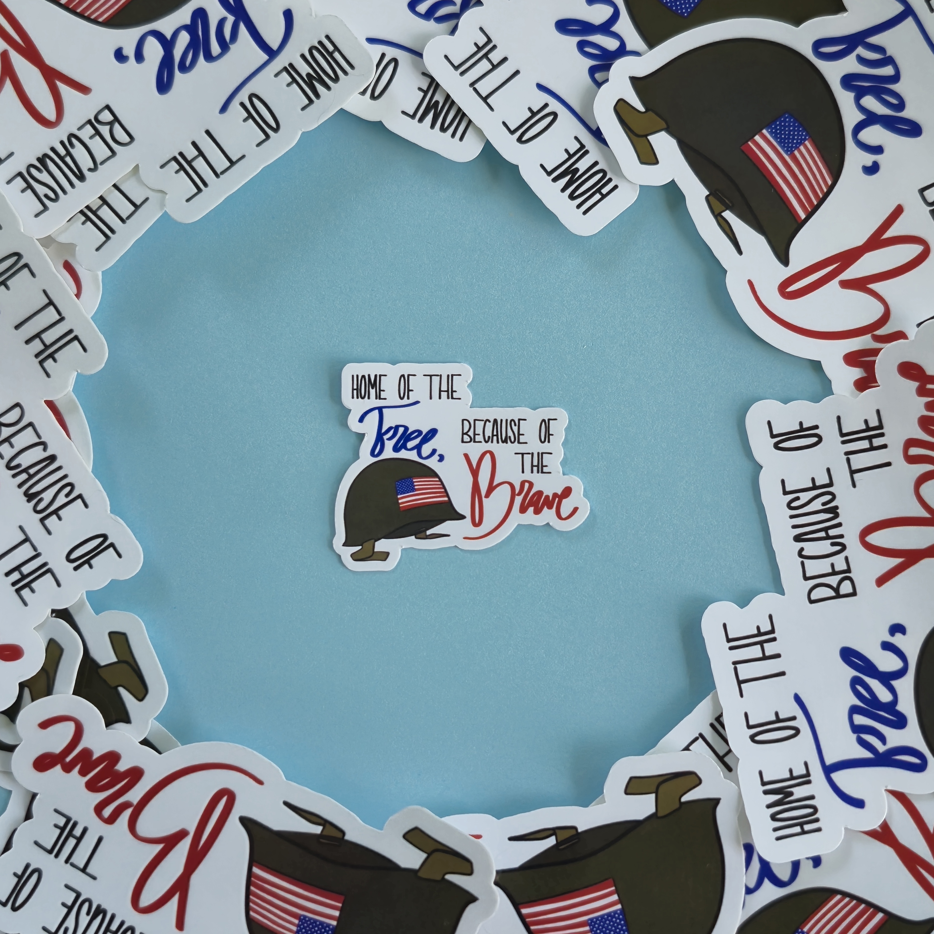 Home of the Free Because of the Brave