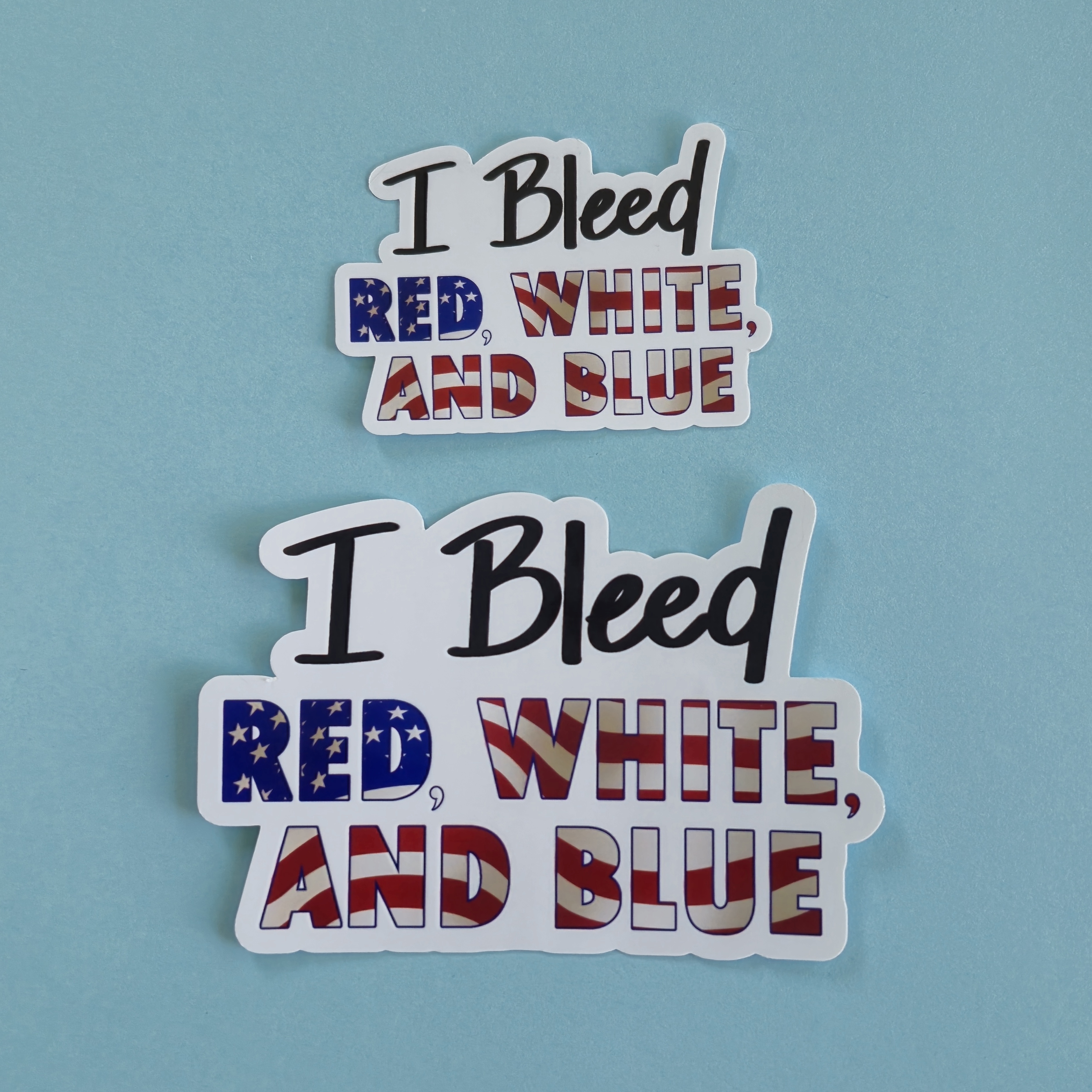 I Bleed Red, White, and Blue