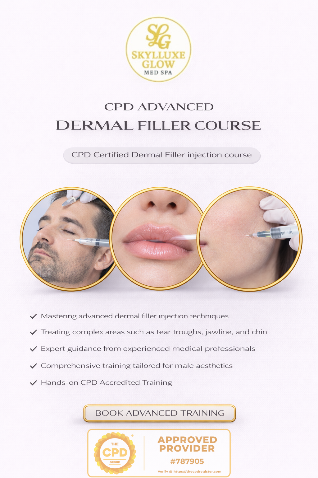 CPD Advanced Dermal Filler Course/Limited spaces available — message to receive available dates & secure your place