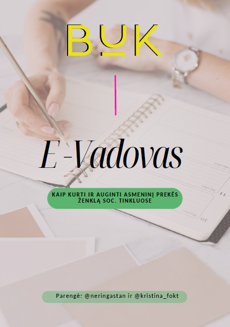 E - vadovas "Kaip kurti ir auginti asmeninį prekės ženklą"