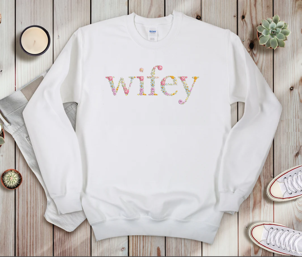 Wifey Floral Embroidered Sweatshirt