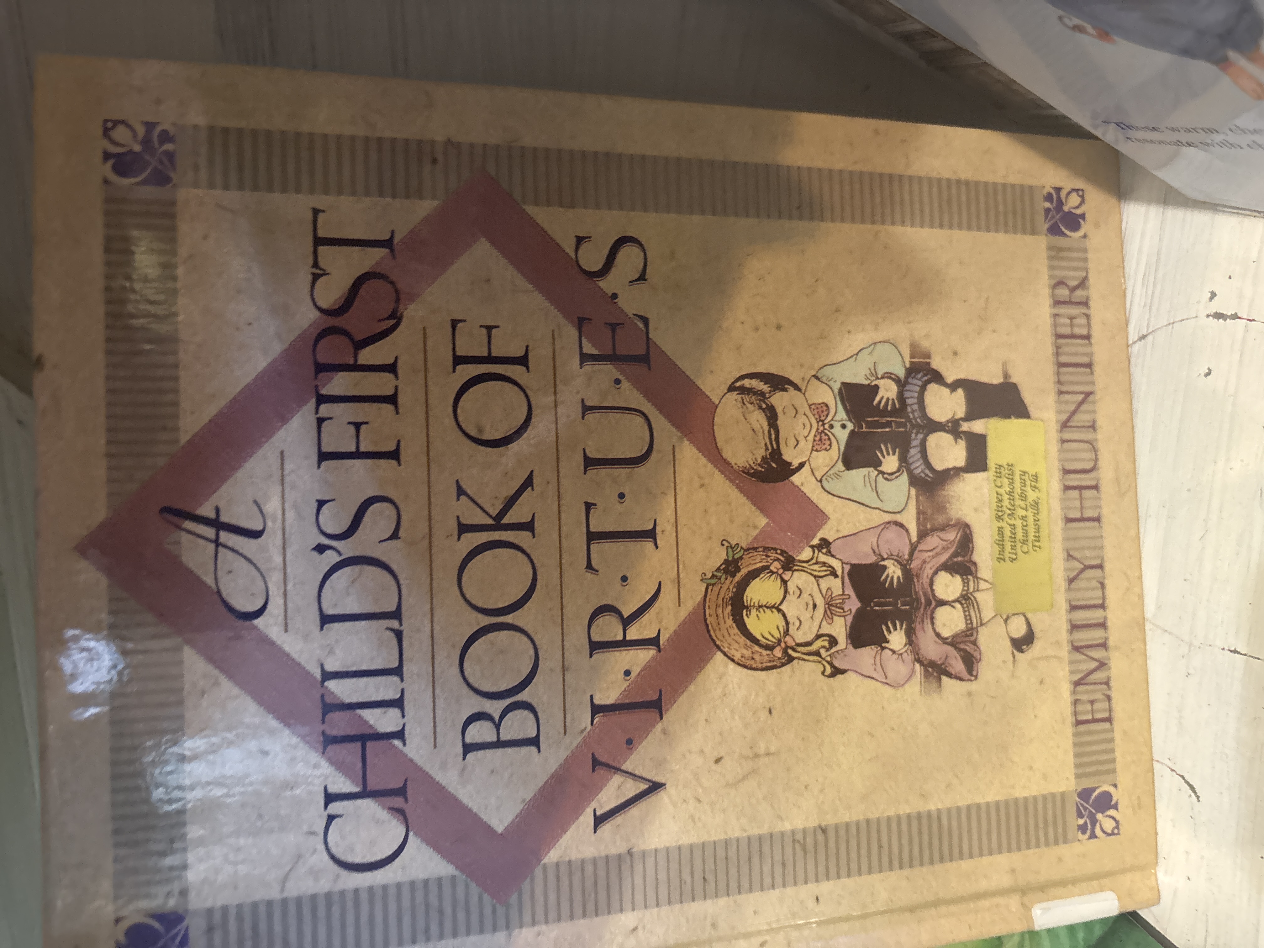 A Child's First Book of Virtues