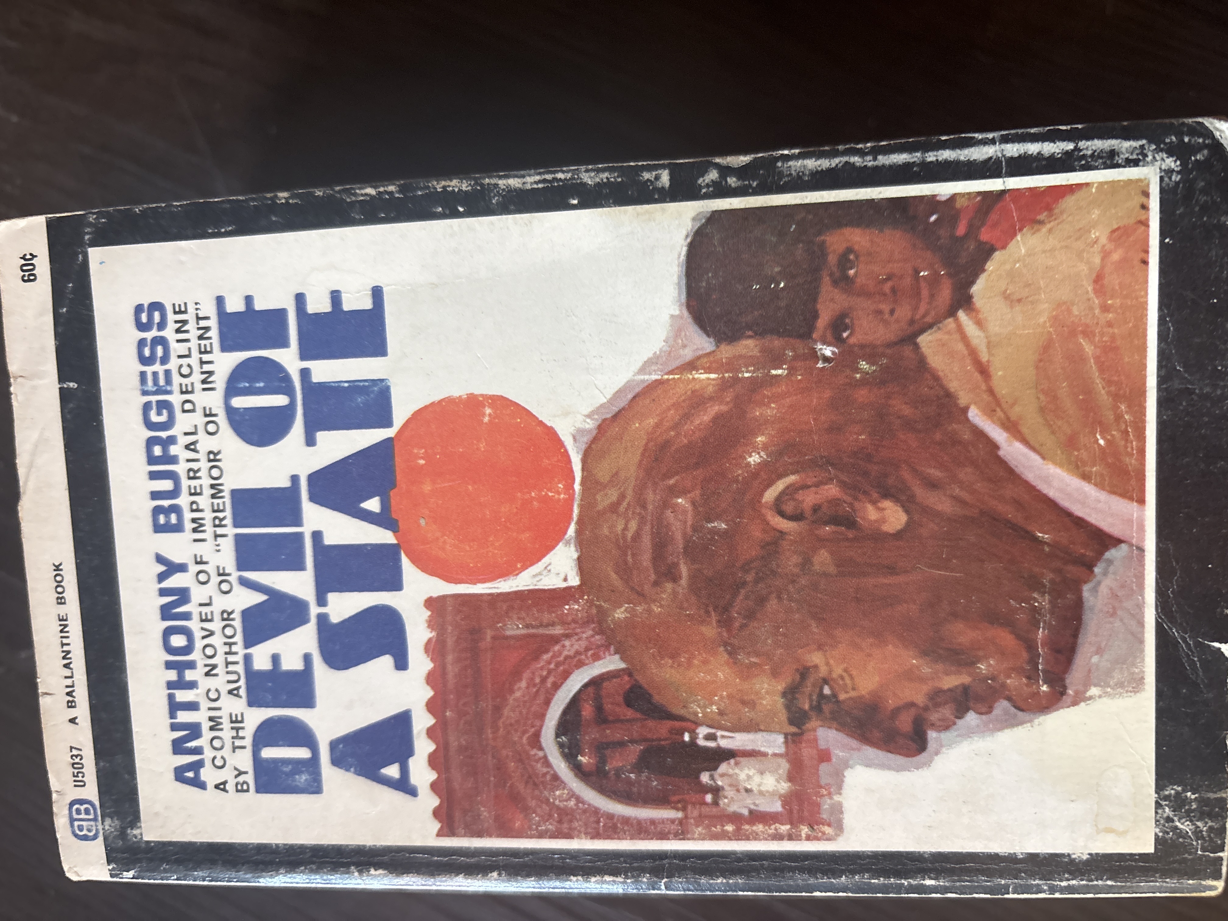 Devil of a State by Anthony Burgess