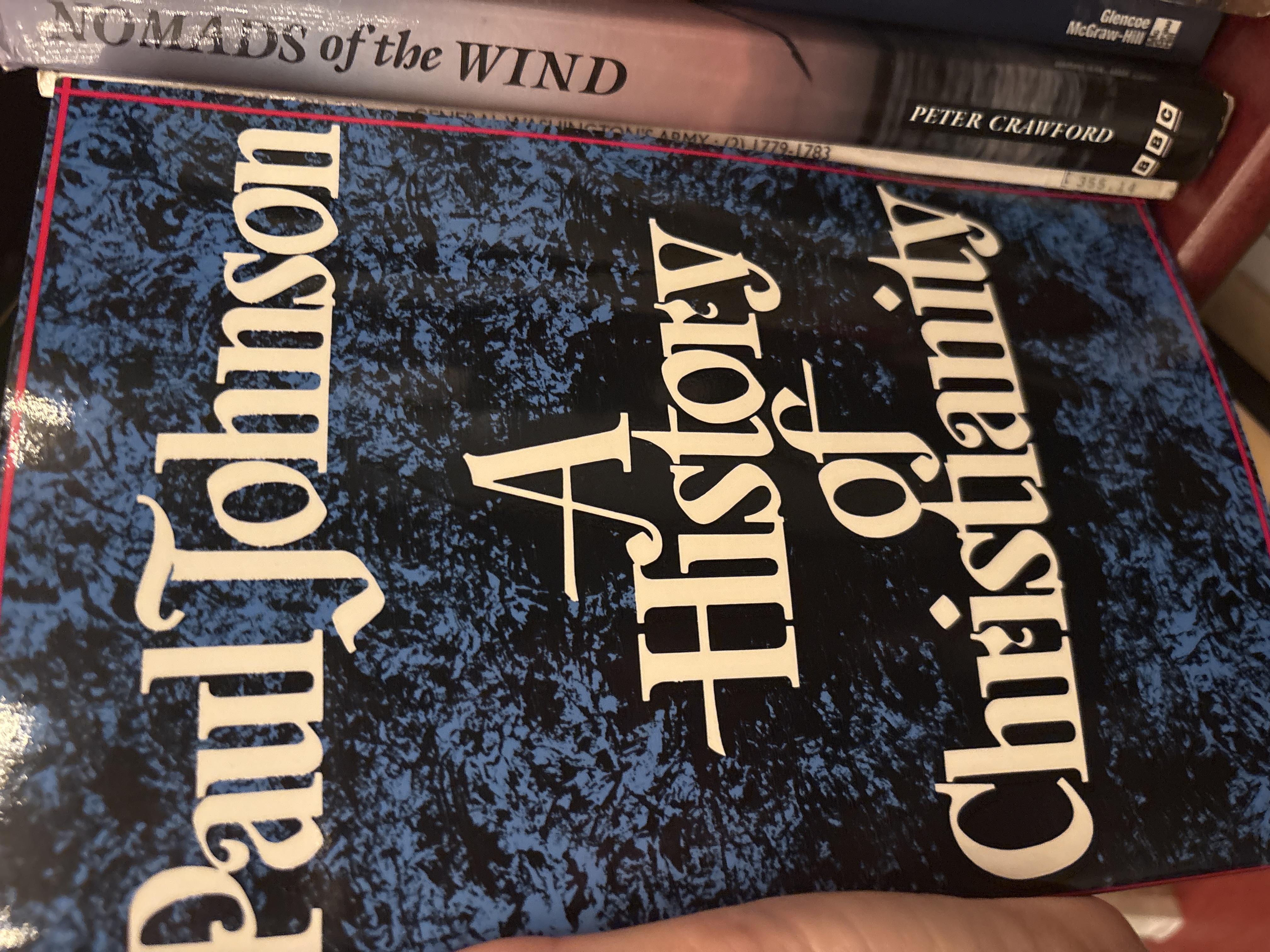 A History of Christianity by Paul Johnson