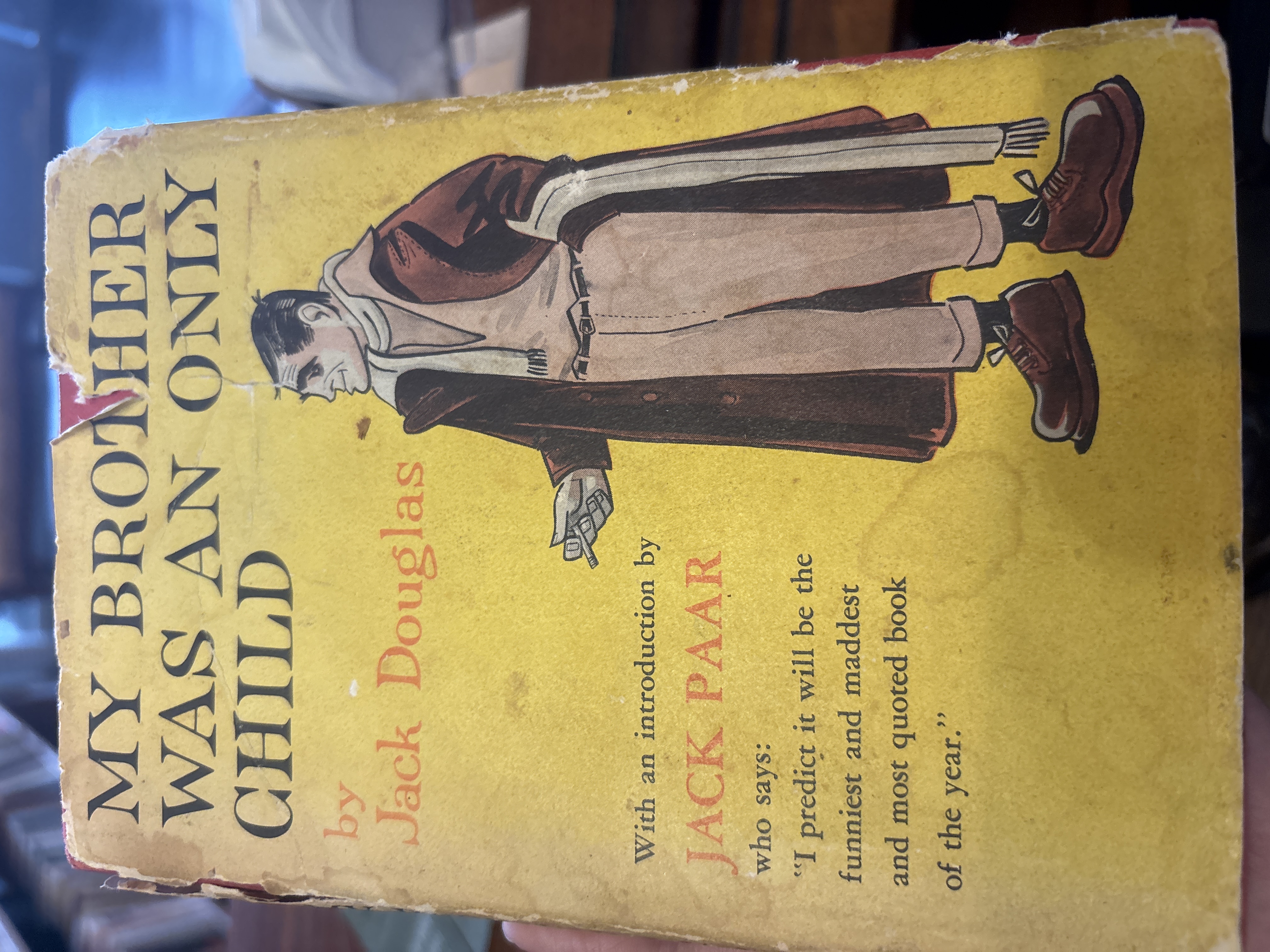 My Brother Was an Only Child by Jack Douglas