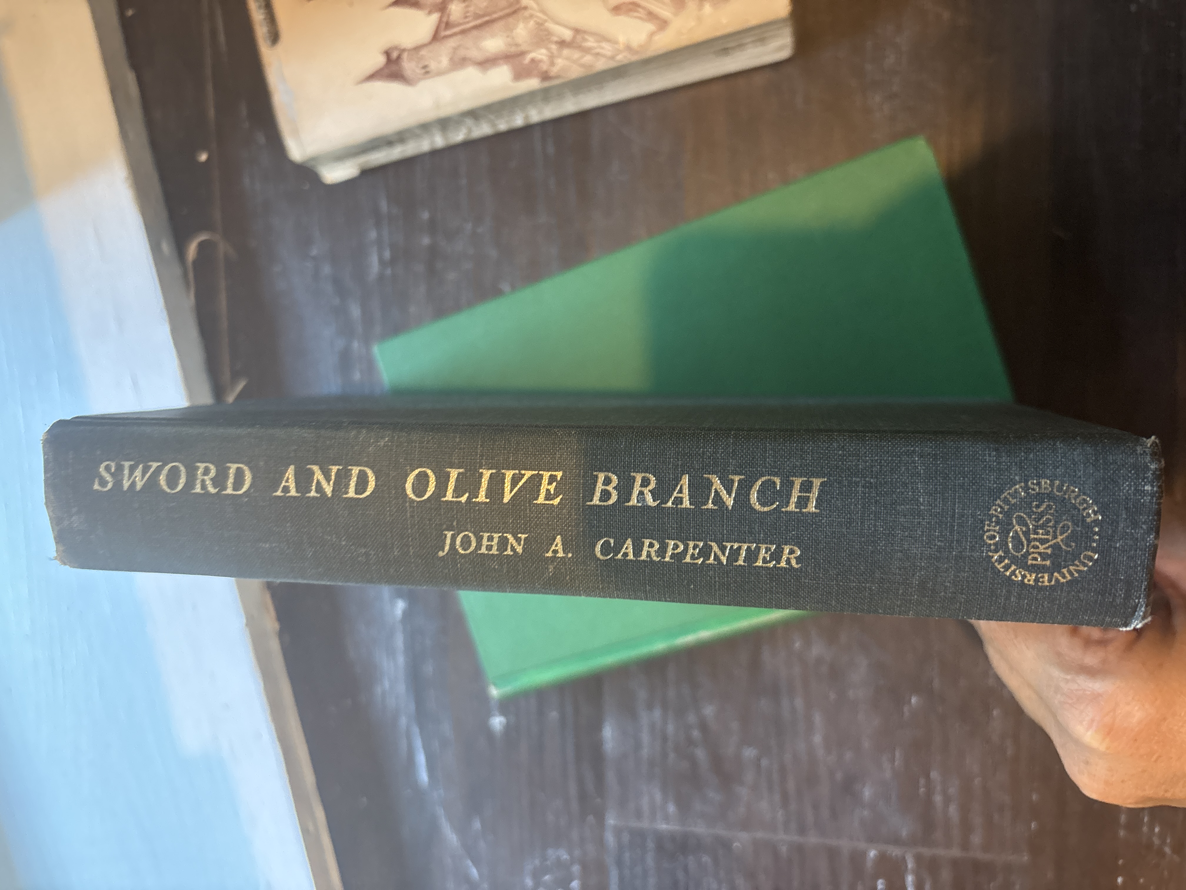 Sword and Olive Branch by John A. Carpenter