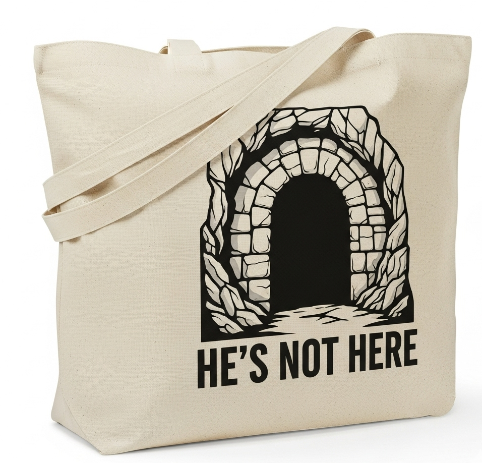 He’s Not Here Canvas Tote Bag