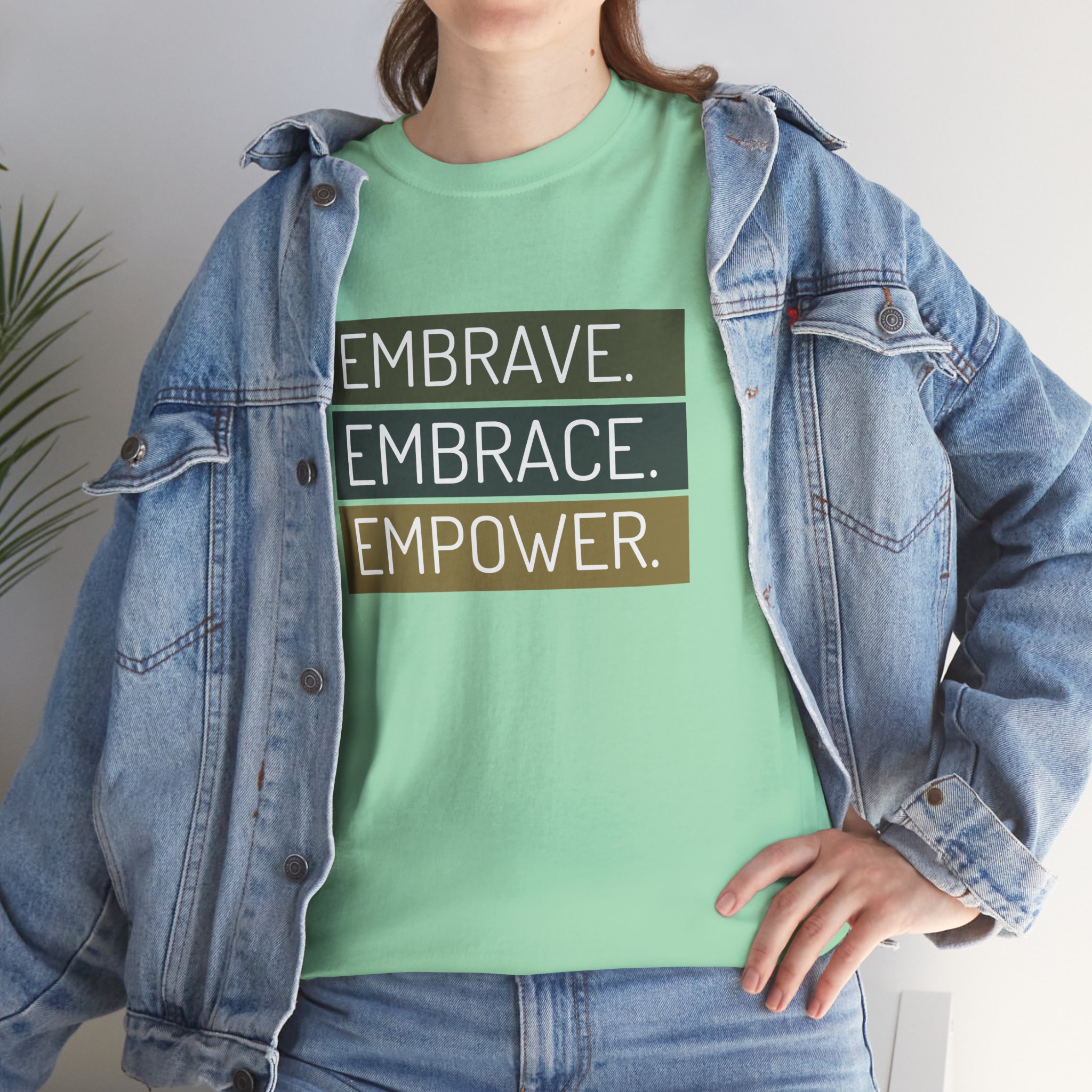 “Embrave. Embrace. Empower.” Sensory-Friendly Motivational Unisex T-Shirt – Premium Cotton Stretch Fit