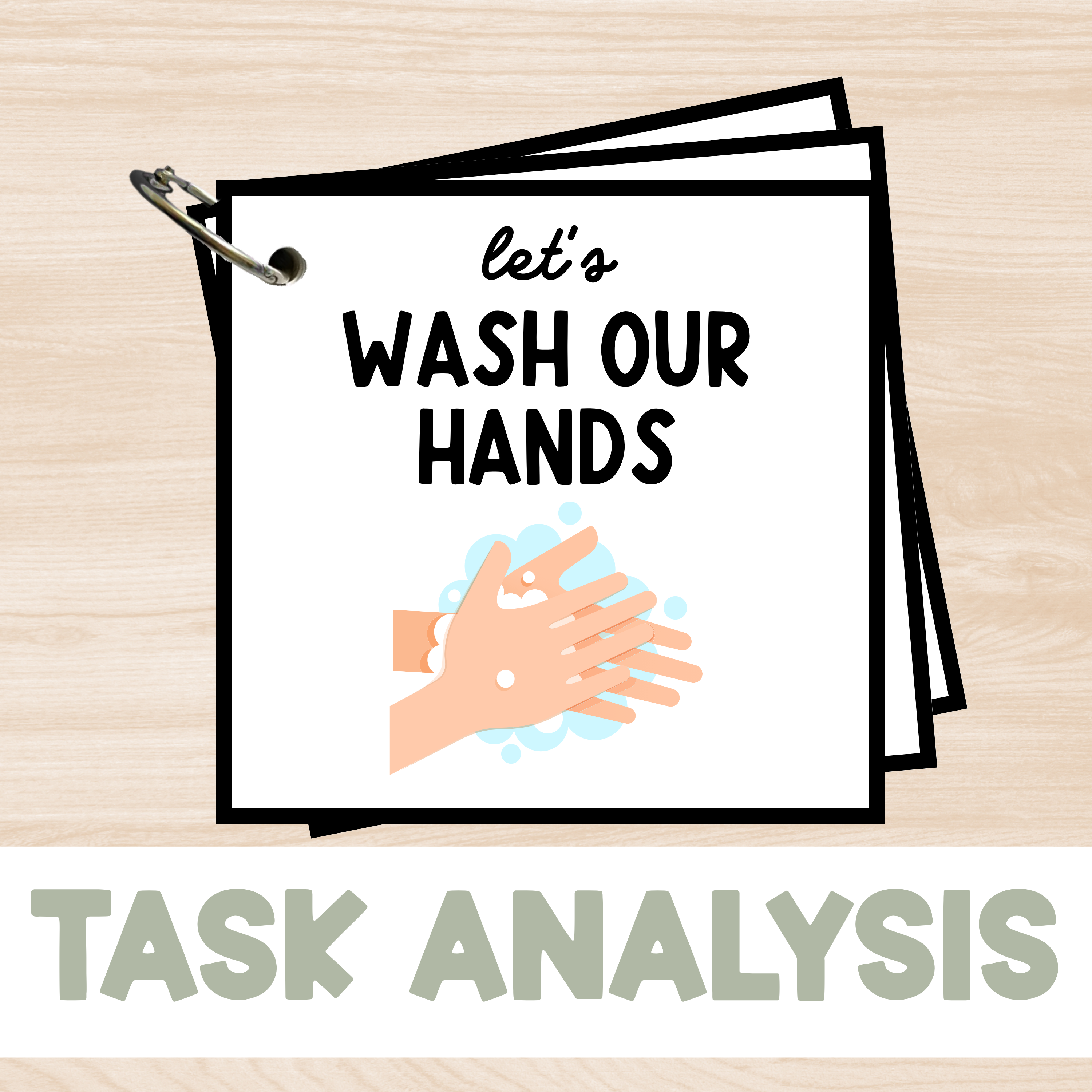 Washing Hands Task Analysis Cards – 6-Step Visual Set