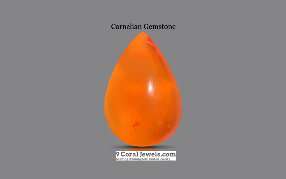 Carnelian - Semi Precious Gemstone