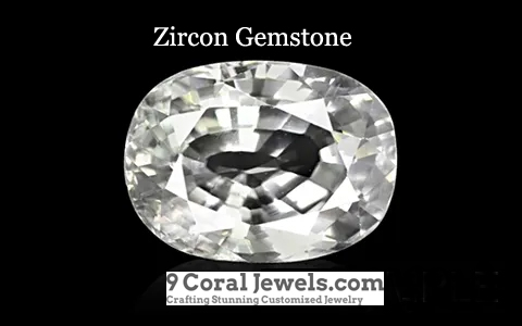 Zircon - Semi Precious Gemstone