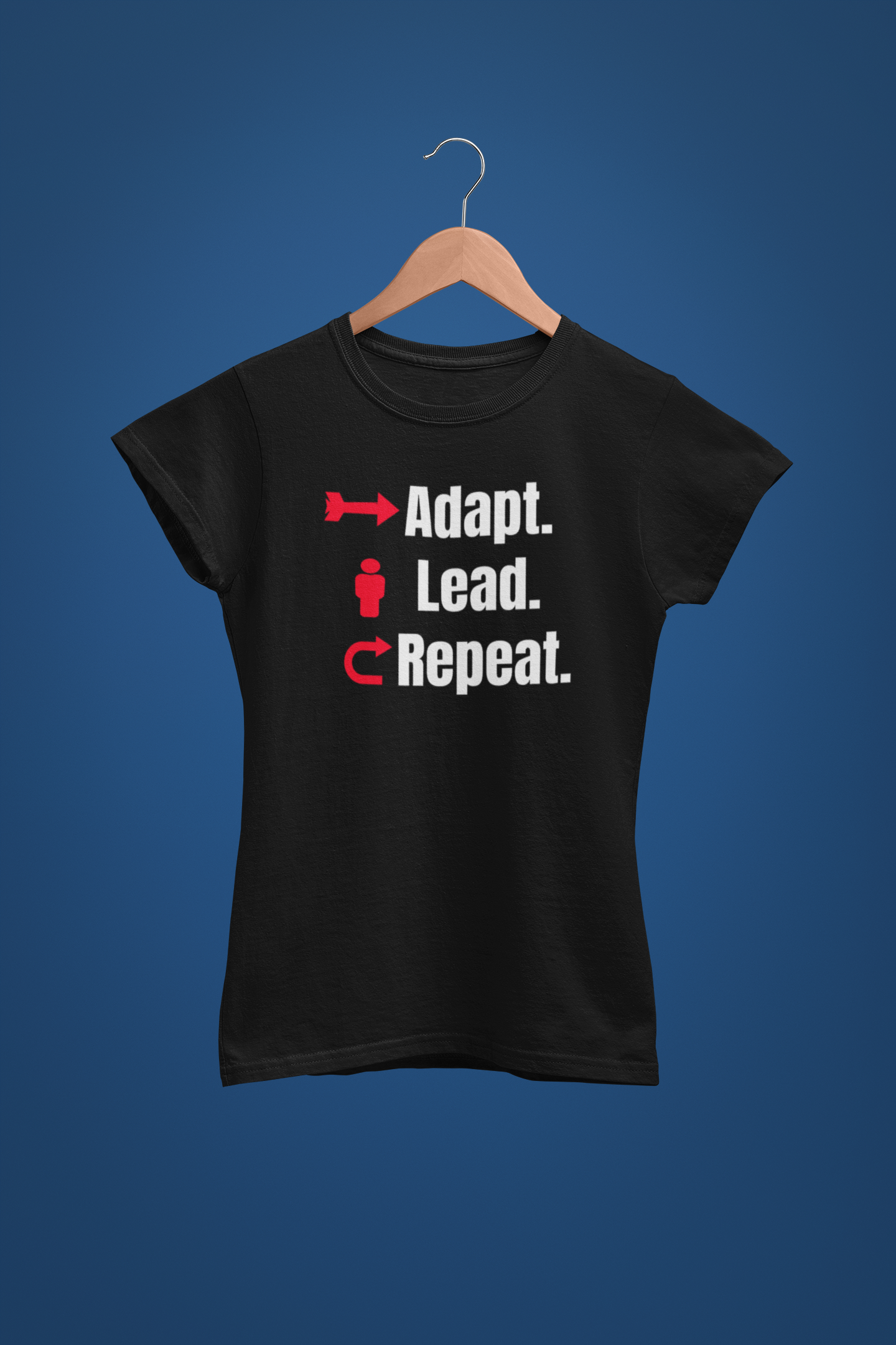 Adapt. Lead. Repeat. – Motivational Business Change T-Shirt for Leaders & Innovators - Women