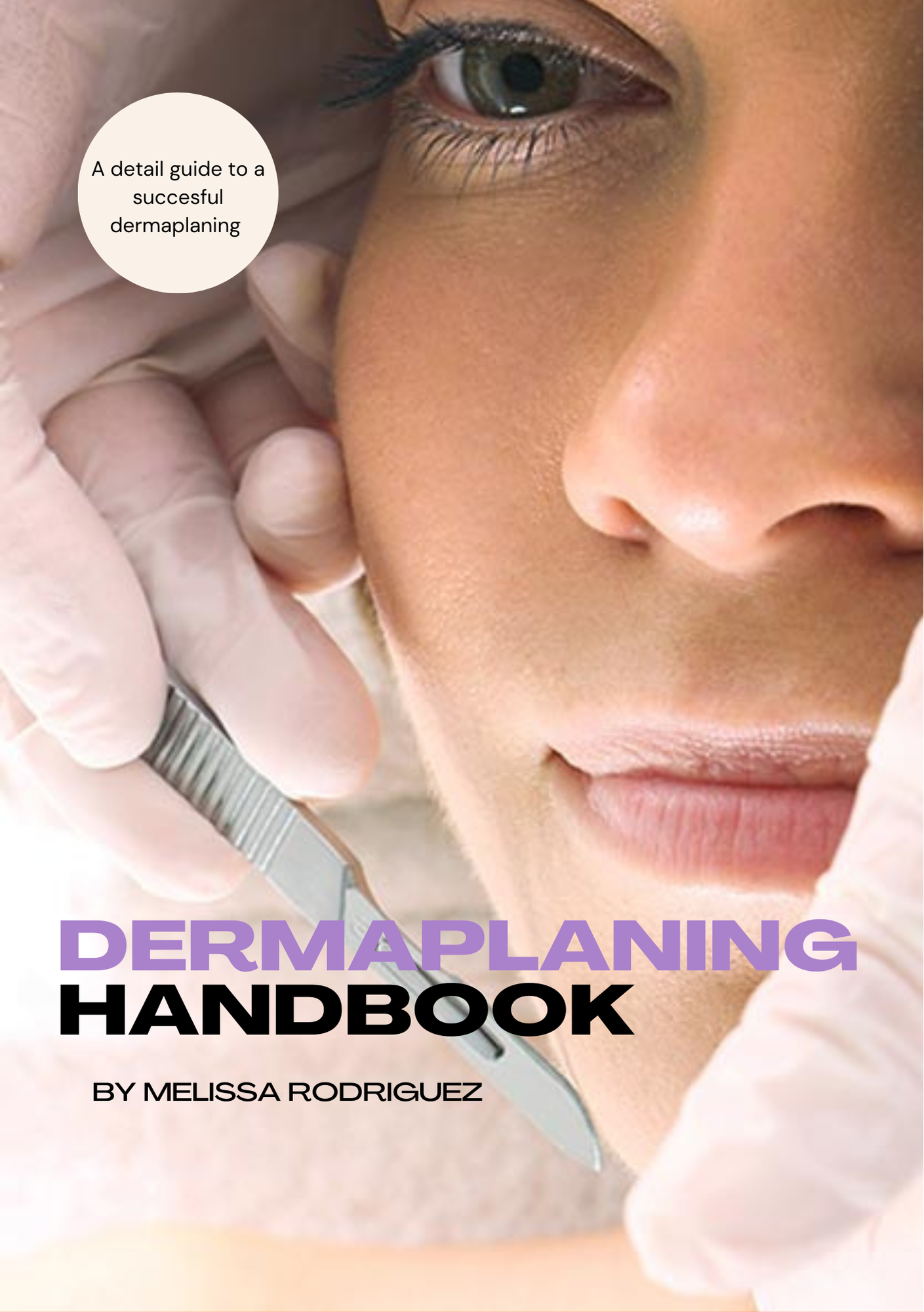 Dermaplaning Handbook