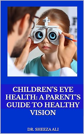 Children's Eye Health Guide