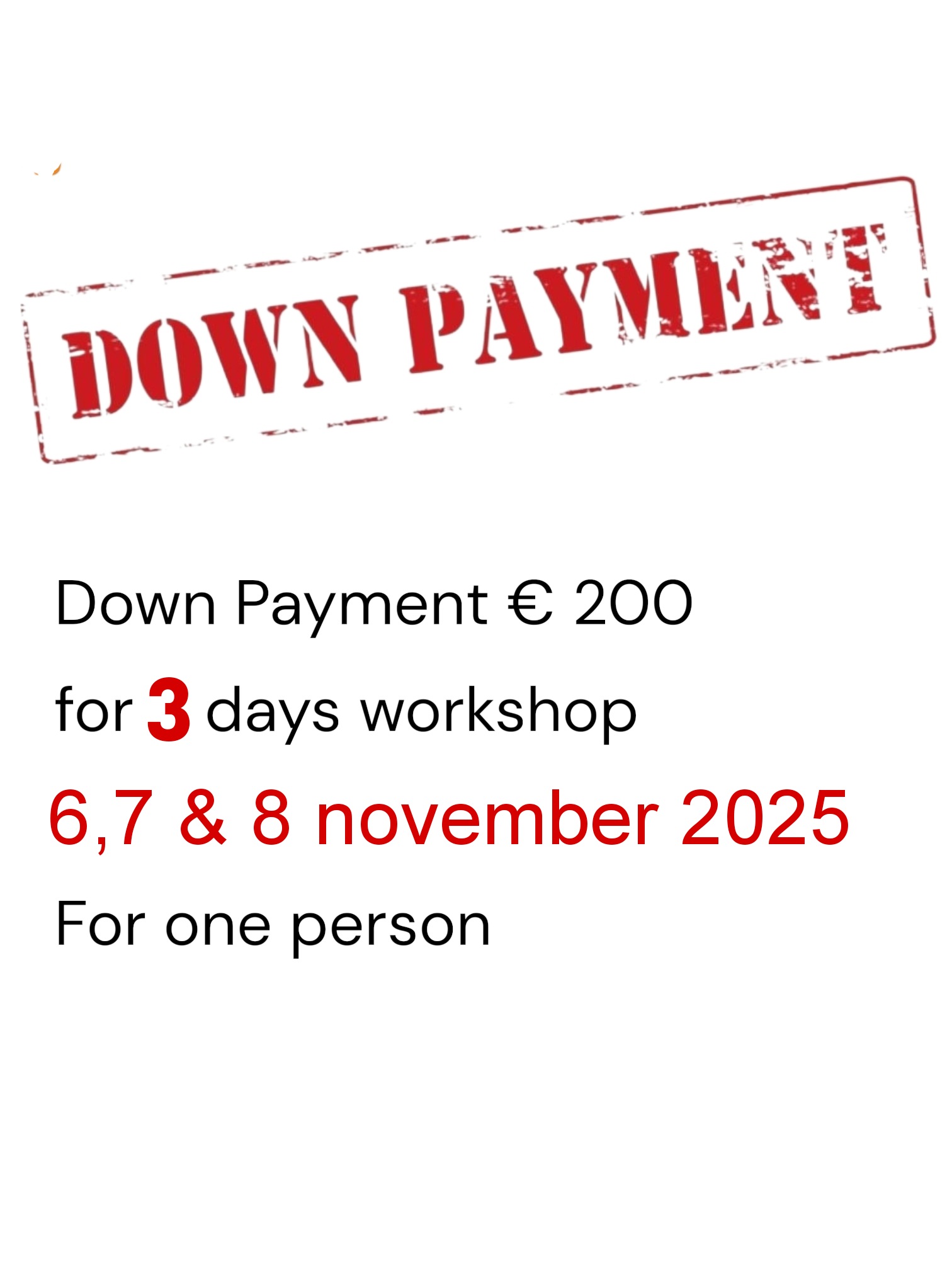 Down Payment 12, 13 & 14 december