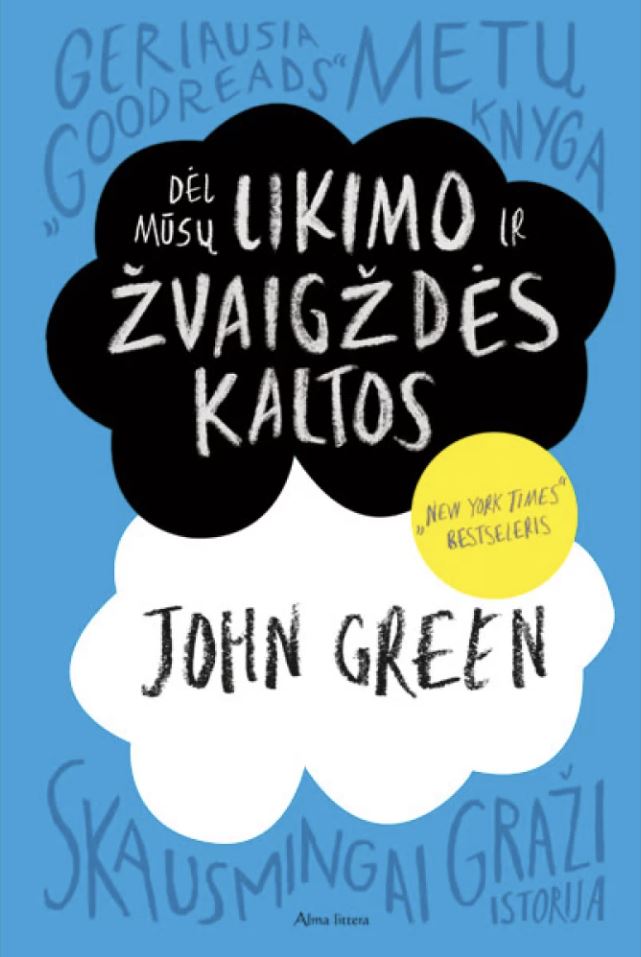 Dėl mūsų likimo ir žvaigždės kaltos (2022)