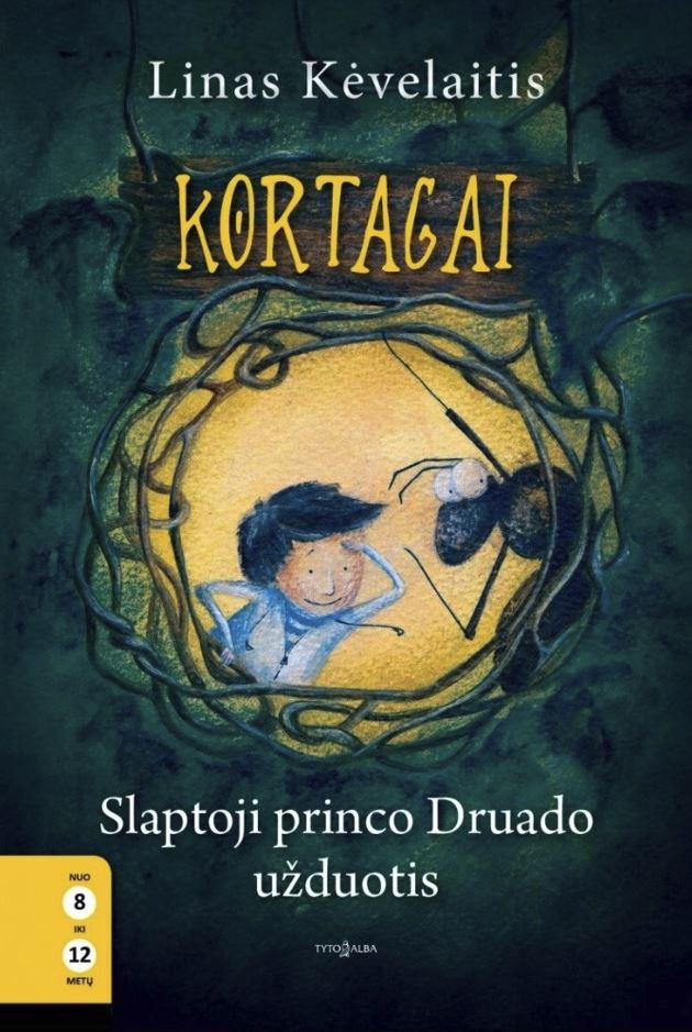 Kortagai. Slaptoji princo Druado užduotis