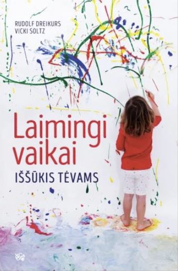 Laimingi vaikai: iššūkis tėvams