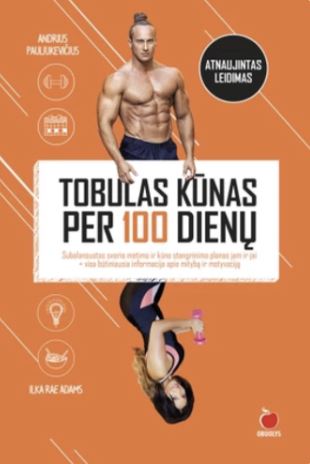 Tobulas kūnas per 100 dienų