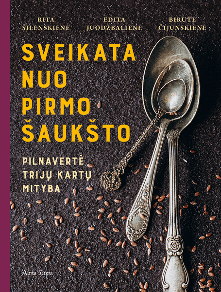 SVEIKATA NUO PIRMO ŠAUKŠTO
