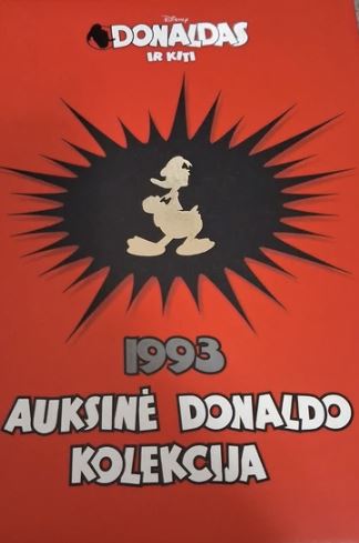 Donaldas ir kiti. Auksinė Donaldo kolekcija 1993