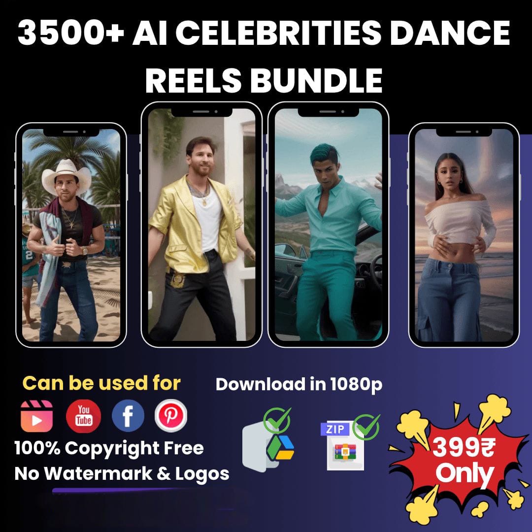 3500+ AI Celebrities Dance Reels Bundle