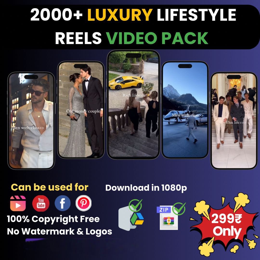 2000+ Luxury Lifestyle Reels Video Pack