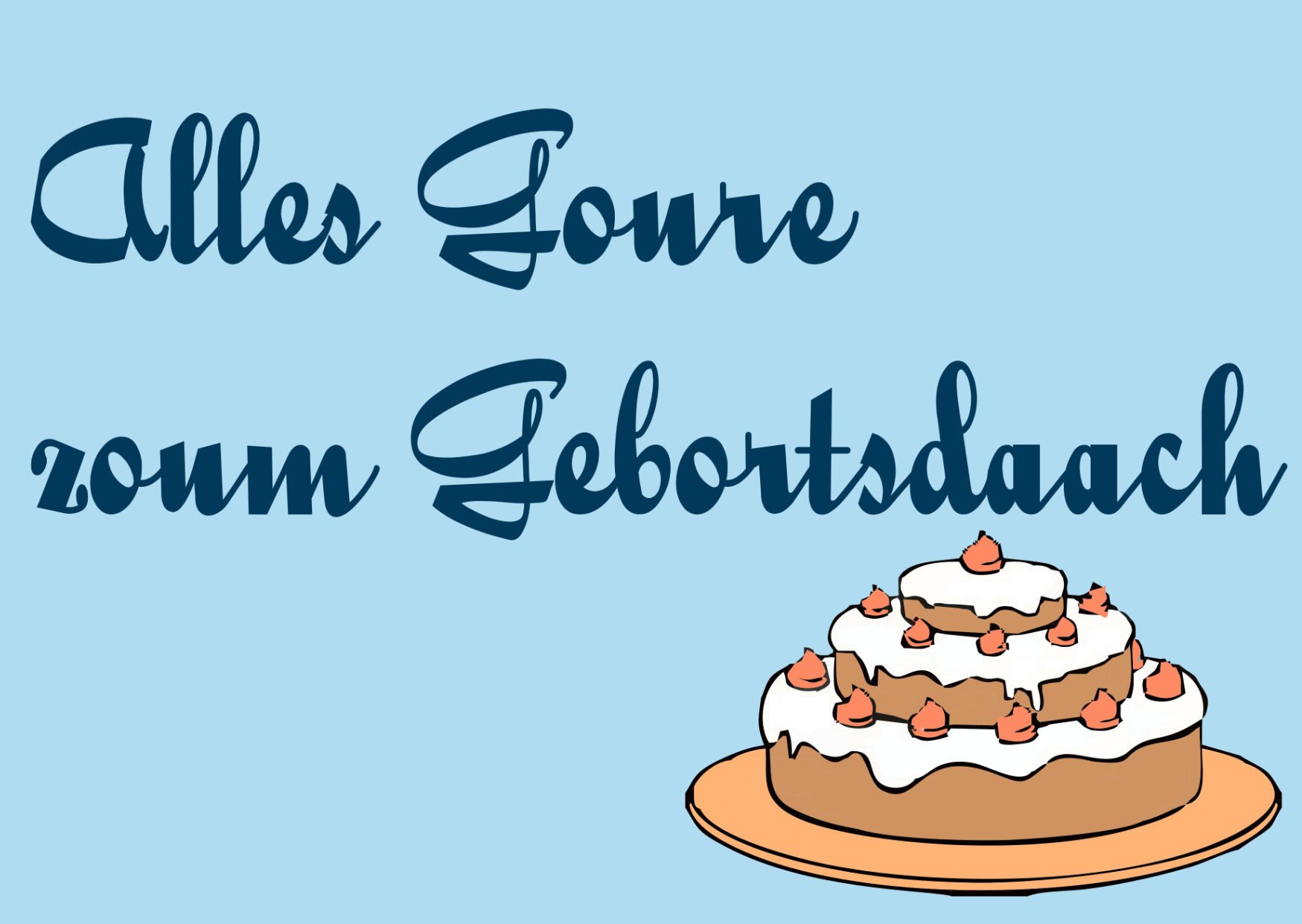 Alles Goure zoum Gebortsdaach BoysEdt. • Grimmicher Postkarte A6