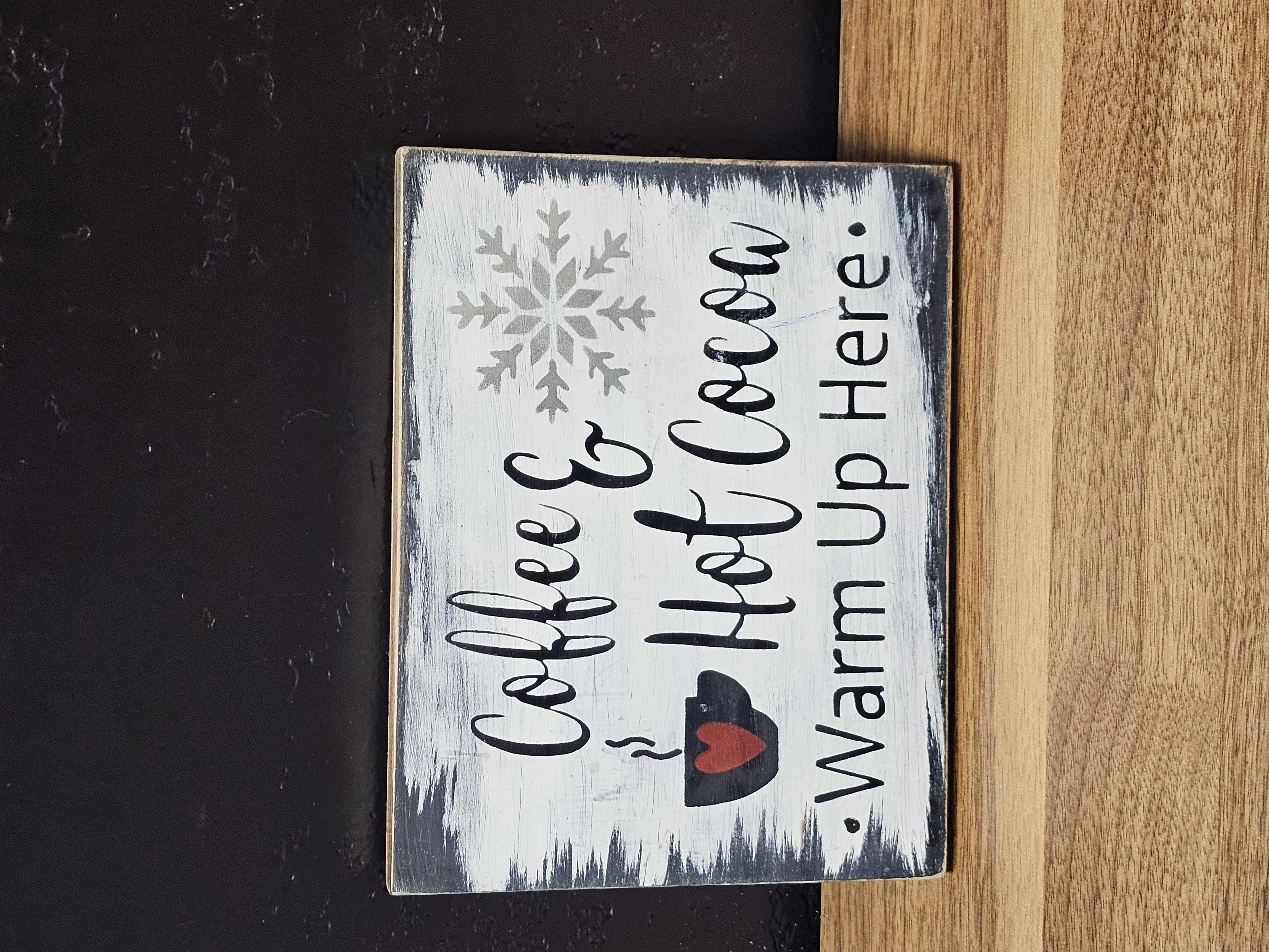 Coffee & Hot Cocoa Warm Up Sign