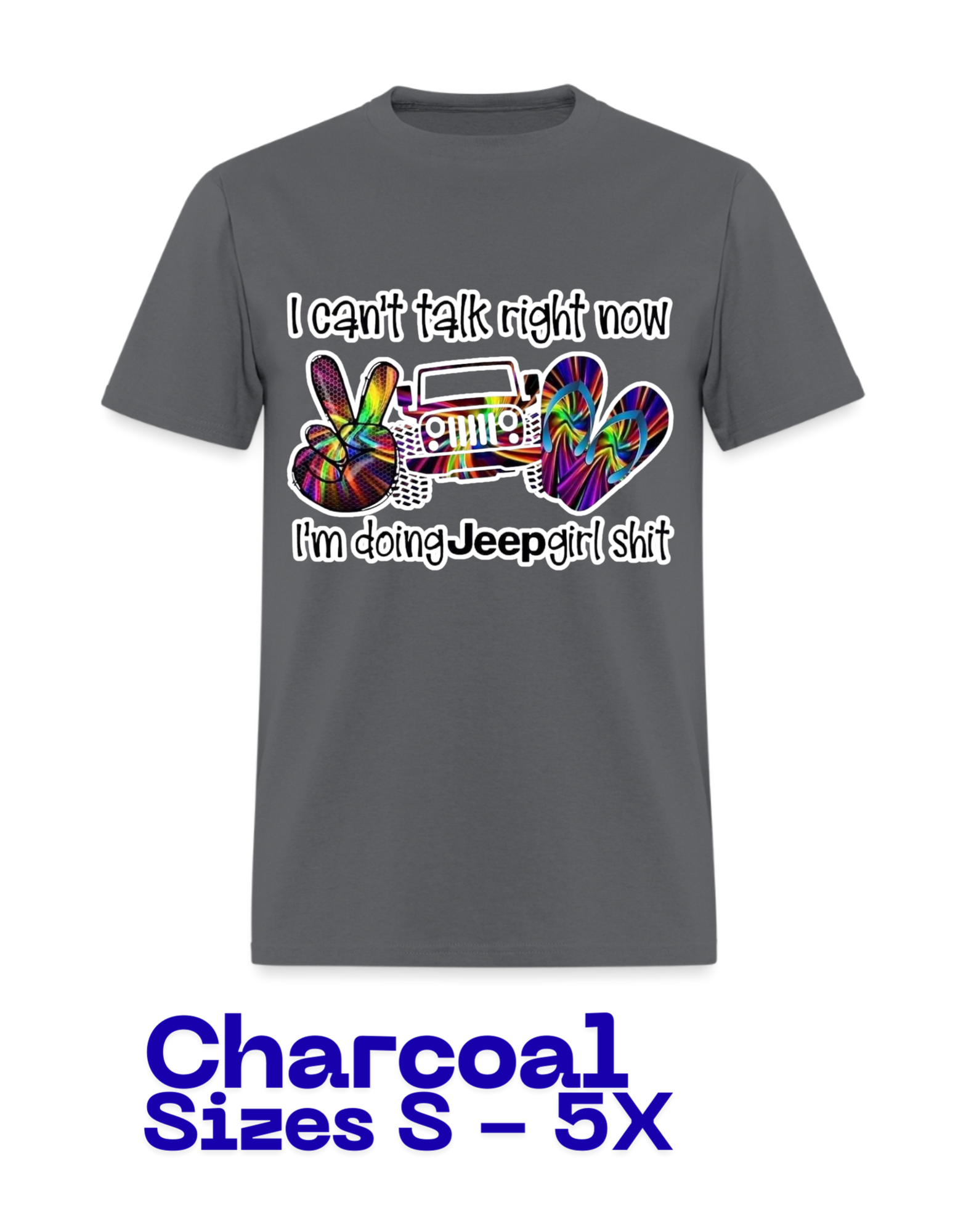 T-Shirt: Jeep Can't Talk