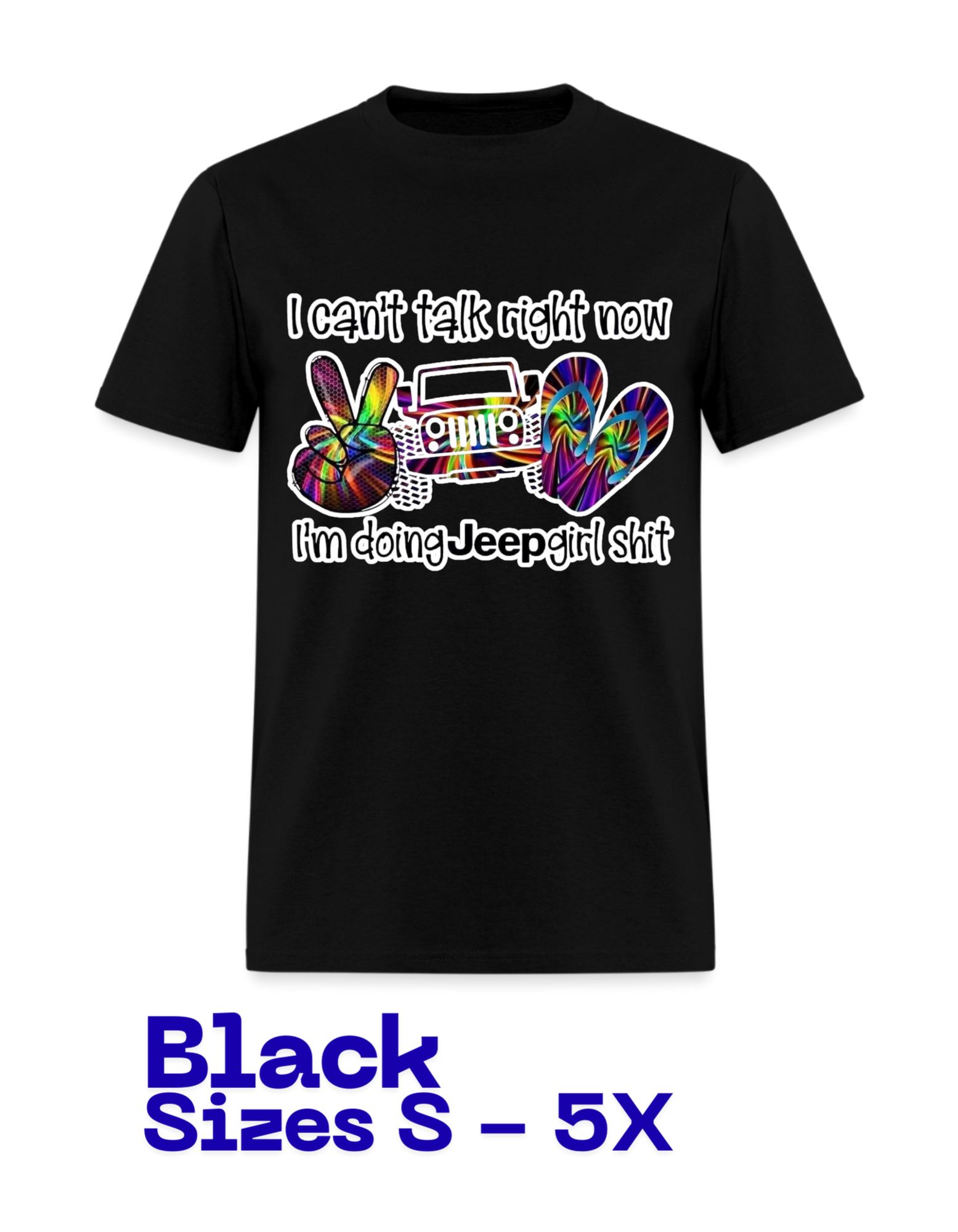 T-Shirt: Jeep Can't Talk