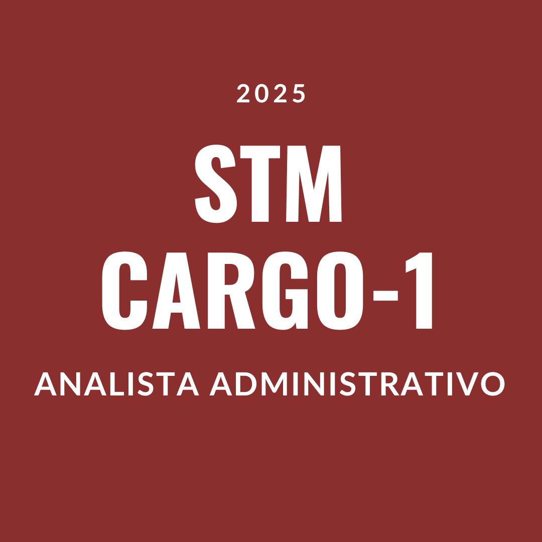 STM (Analista Administrativo - Cargo 1)