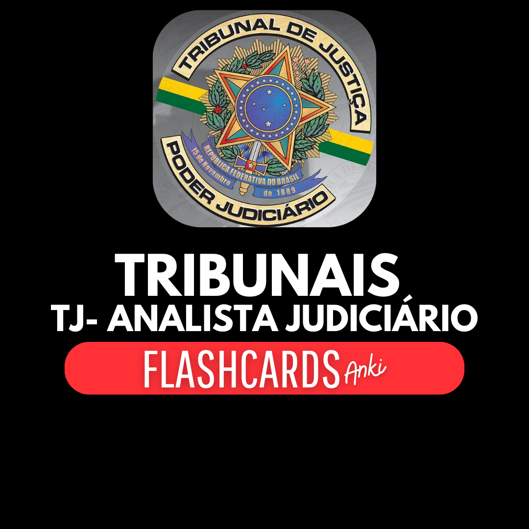 TJ ( TRIBUNAIS DE JUSTIÇA) - ANALISTA JUDICIÁRIO