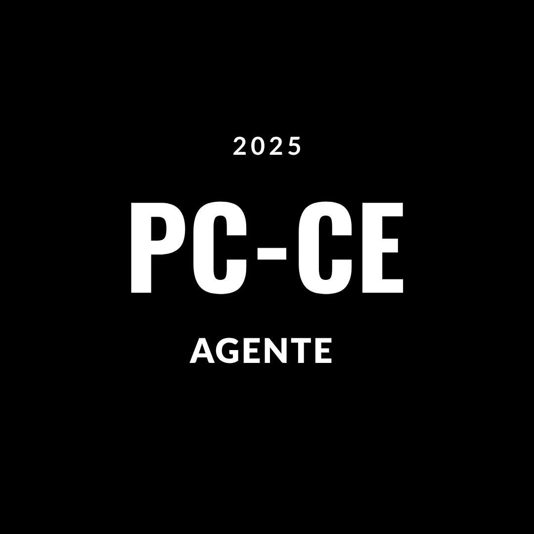 POLÍCIA CIVIL CEARÁ - PCCE (Agente)