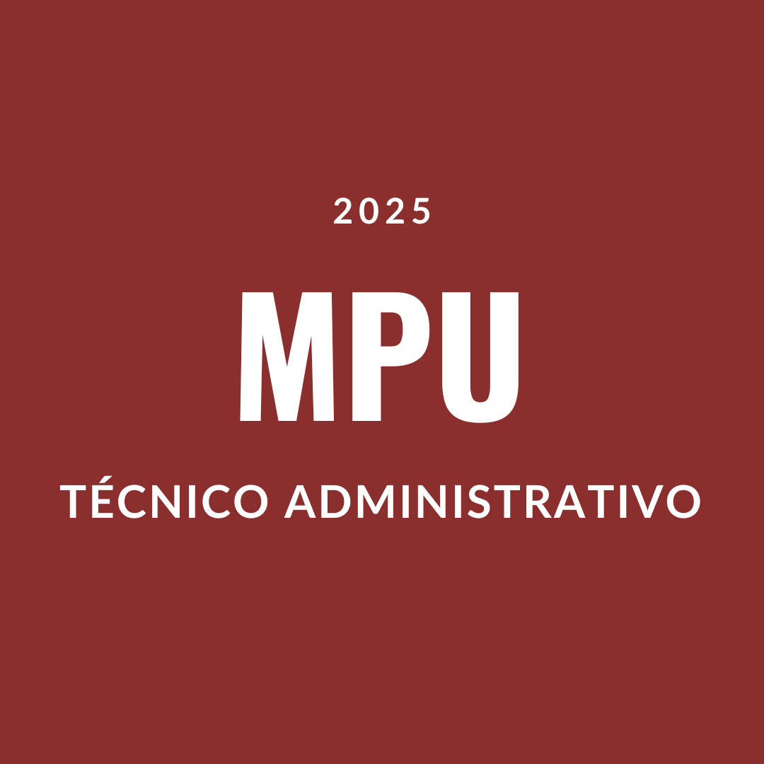 MPU (Técnico Administrativo - Cargo T01)