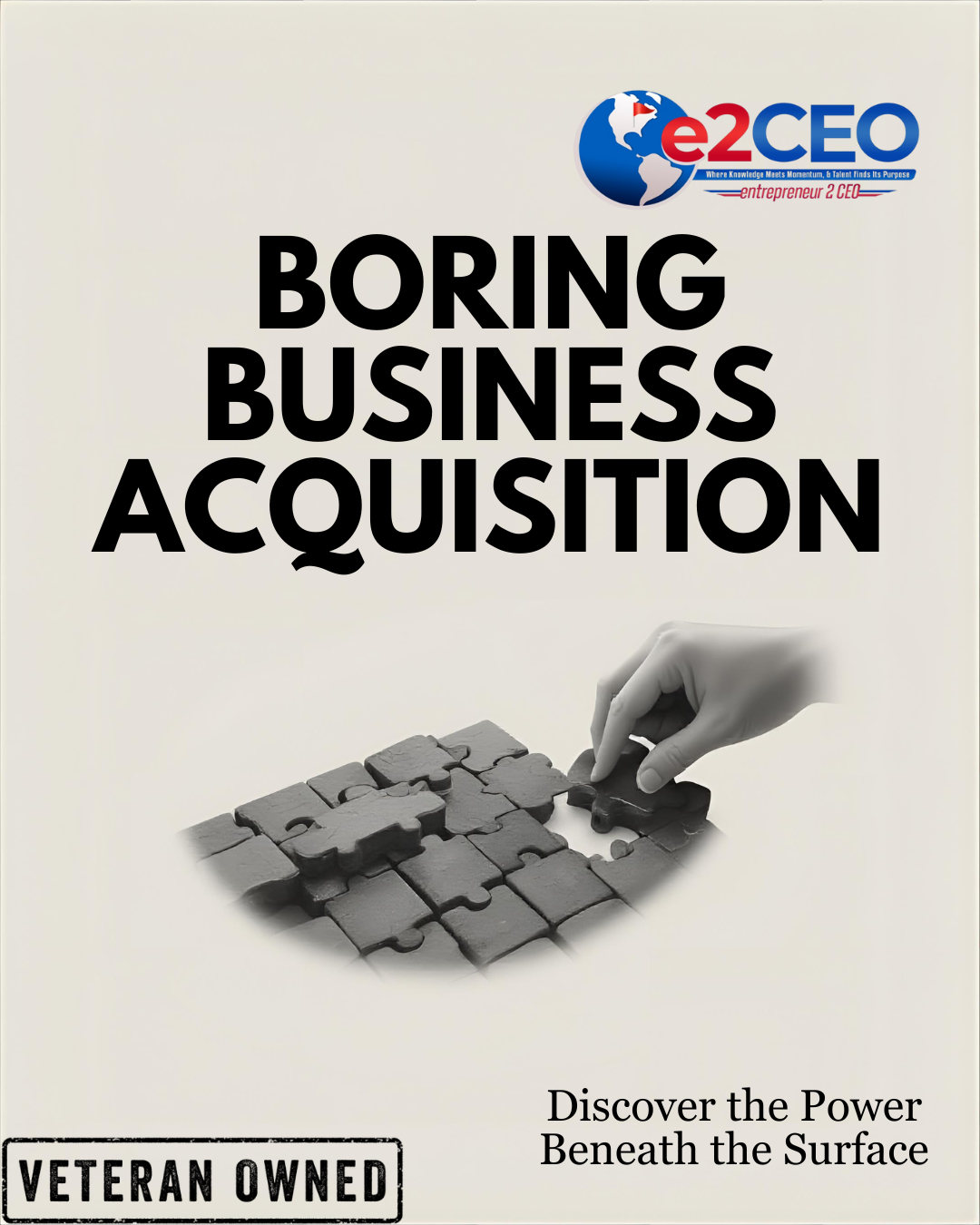 Boring Business Acquisition™